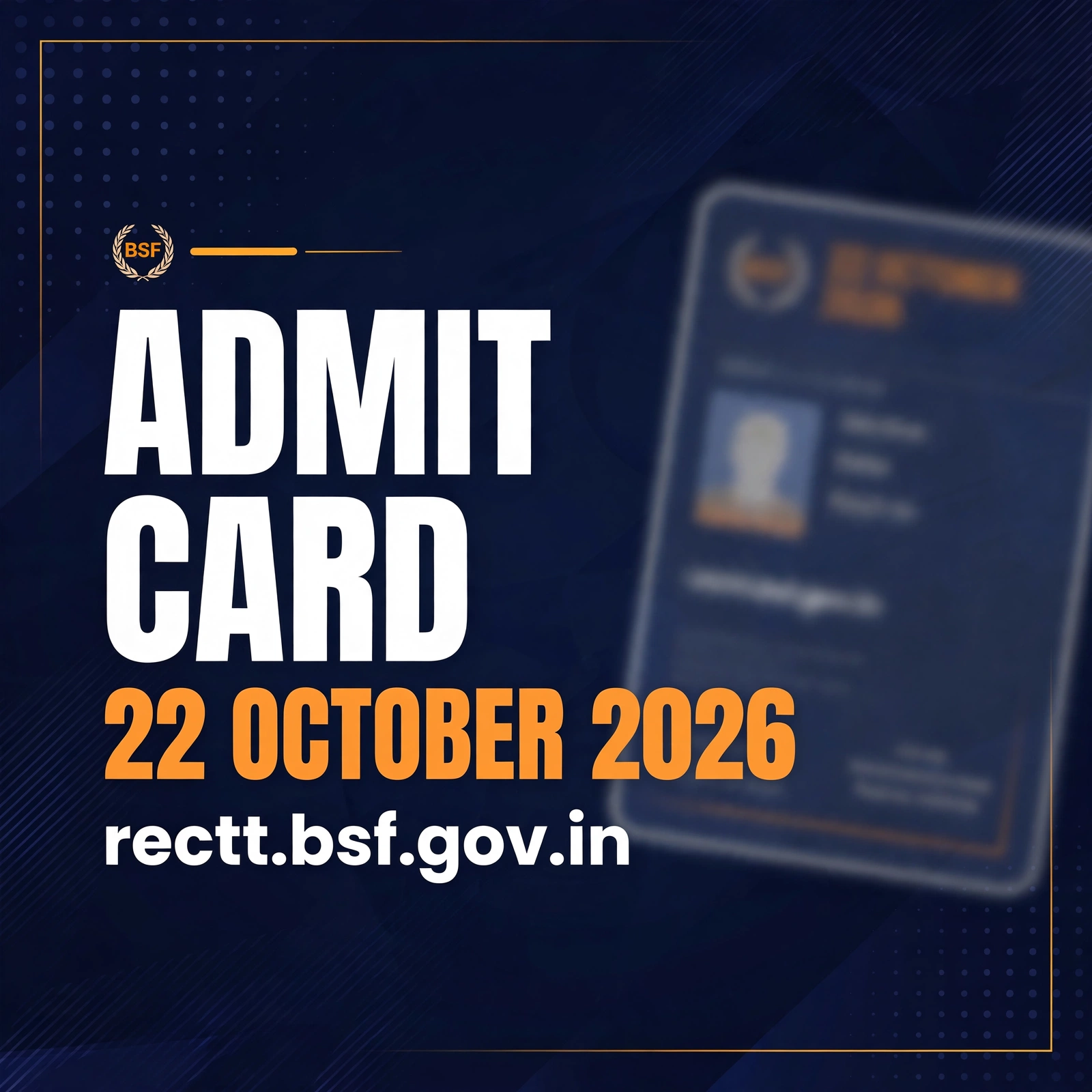 BSF Head Constable admit card 22 October 2026 — download from rectt.bsf.gov.in