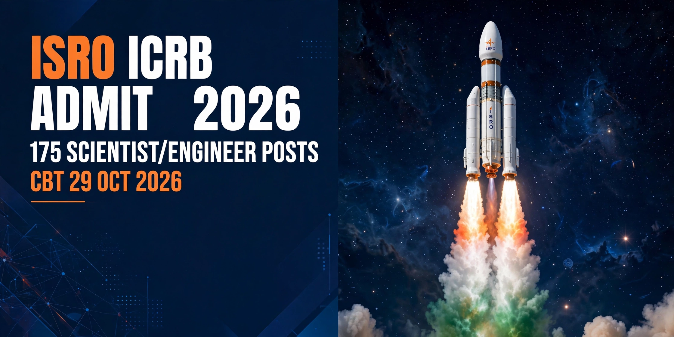 ISRO ICRB Admit Card 2026 — 175 Scientist/Engineer Posts, CBT 29 Oct 2026